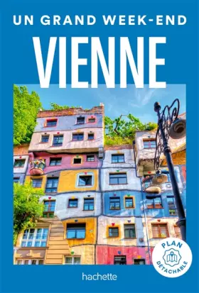 Couverture du produit · Vienne Guide Un Grand Week-end