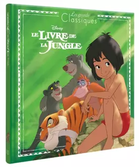 Couverture du produit · LE LIVRE DE LA JUNGLE - Les Grands Classiques - Disney