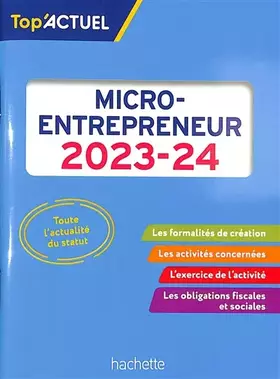 Couverture du produit · Top actuel Micro-entrepreneur 2023 - 2024