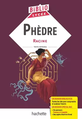 Couverture du produit · Bibliolycée - Phèdre, Racine