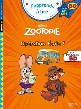 Couverture du produit · Disney BD Fin de CP-CE1 - Zootopie - Opération école !