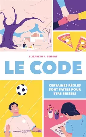 Couverture du produit · Le Code: Certaines règles sont faites pour être brisées