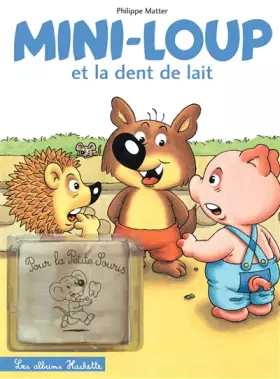 Couverture du produit · Mini-Loup dent de lait + Petit sac à dent