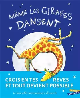 Couverture du produit · Même les girafes dansent !