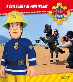 Couverture du produit · Sam le pompier - Le calendrier de Pontypandy
