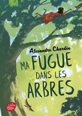 Couverture du produit · Ma fugue dans les arbres