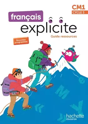 Couverture du produit · Français Explicite CM1 - Guide ressources - Ed. 2026