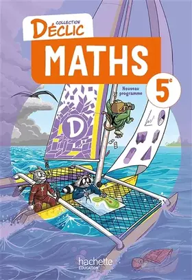 Couverture du produit · Manuel Déclic 5e - Livre élève - Ed. 2026