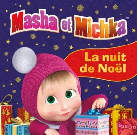 Couverture du produit · Masha et Michka - La nuit de Noël