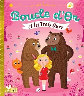 Couverture du produit · Boucle d'Or et les 3 Ours