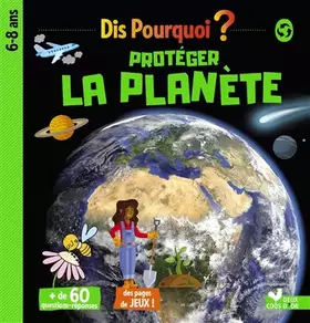 Couverture du produit · Dis pourquoi protéger la planète