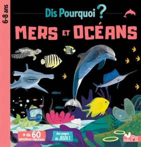 Couverture du produit · Dis pourquoi mers et océans
