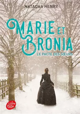 Couverture du produit · Marie et Bronia: Le pacte des soeurs