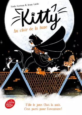 Couverture du produit · Kitty - Tome 1 - Au clair de la lune