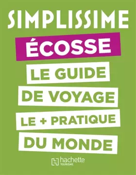 Couverture du produit · Le Guide Simplissime Ecosse