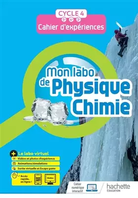 Couverture du produit · Mon labo de Physique-Chimie cycle 4 - cahier d'expériences - Ed. 2021