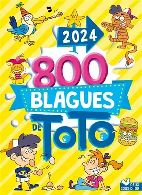 Couverture du produit · 800 blagues de Toto 2024