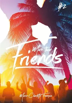 Couverture du produit · More than friends - Tome 2