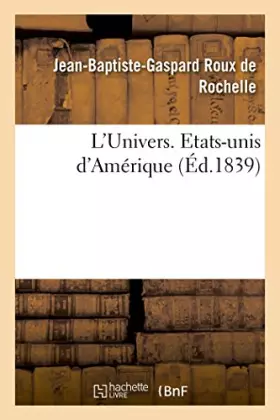 Couverture du produit · L'Univers. Etats-unis d'Amérique