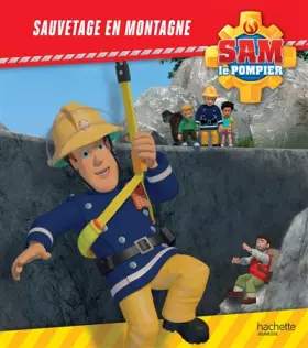 Couverture du produit · Sam le Pompier / Sauvetage en montagne