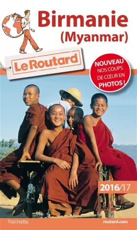 Couverture du produit · Guide du Routard Birmanie 2016/2017: Myanmar