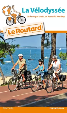 Couverture du produit · Guide du Routard La vélodyssée 2016/2017: De Roscoff à Hendaye