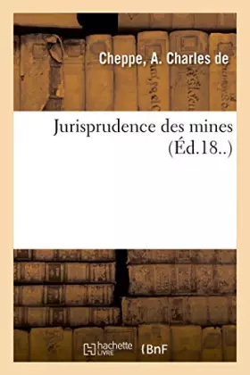 Couverture du produit · Jurisprudence des mines