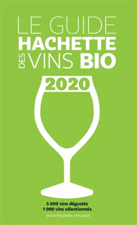 Couverture du produit · Guide Hachette des Vins bio 2020