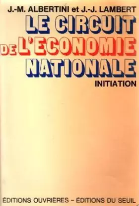 Couverture du produit · Le Circuit de l'économie nationale