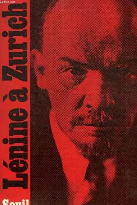 Couverture du produit · Lénine à Zürich