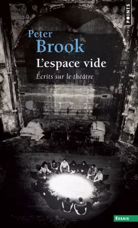 Couverture du produit · L'espace vide : Ecrits sur le théatre