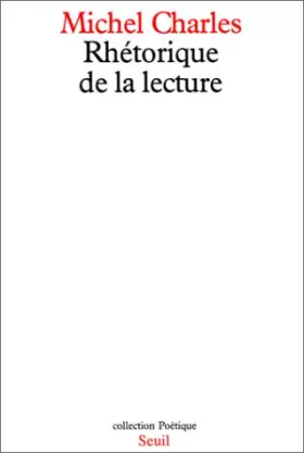 Couverture du produit · Rhétorique de la lecture