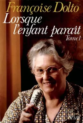 Couverture du produit · LORSQUE L'ENFANT PARAIT. Tome 1