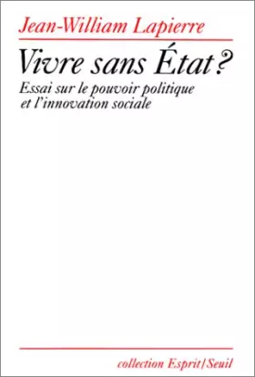 Couverture du produit · Vivre sans Etat ?