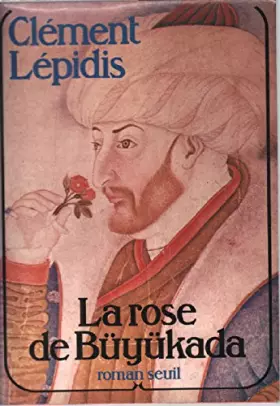 Couverture du produit · Rose de buyukada (la)