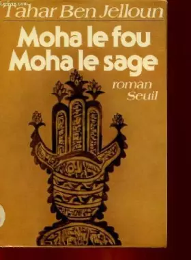 Couverture du produit · Moha le fou, Moha le sage