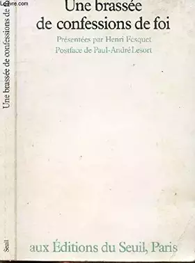 Couverture du produit · Une brassee de confessions de foi