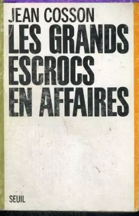 Couverture du produit · Les Grands escrocs en affaires