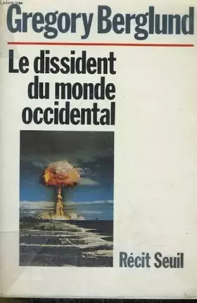 Couverture du produit · Le dissident du monde occidental
