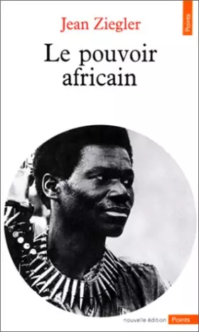 Couverture du produit · Le pouvoir africain