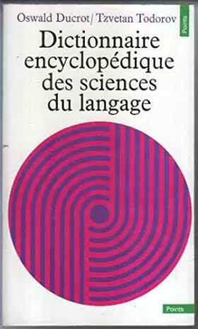 Couverture du produit · Dictionnaire encyclopédique des sciences du langage
