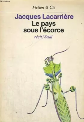 Couverture du produit · Le pays sous l'écorce