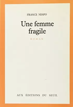 Couverture du produit · Une Femme fragile