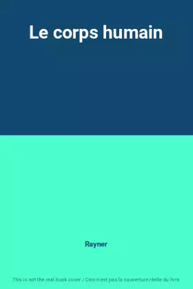 Couverture du produit · Le corps humain