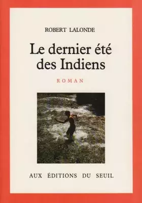 Couverture du produit · Le Dernier été des Indiens