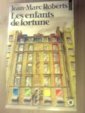 Couverture du produit · Les Enfants de fortune