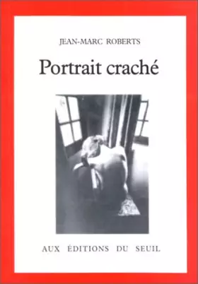 Couverture du produit · Portrait craché