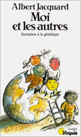 Couverture du produit · Moi et les autres. Initiation à la génétique
