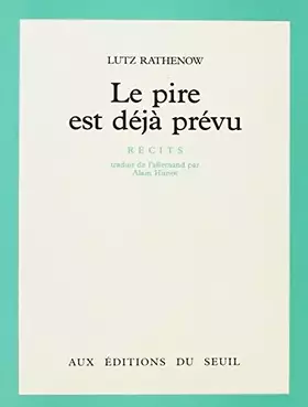 Couverture du produit · Le Pire est déjà prévu