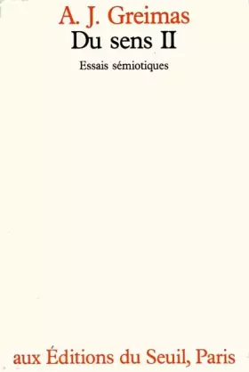 Couverture du produit · Du Sens II: Essais Semiotiques